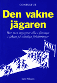 Boken Den vakne jägaren